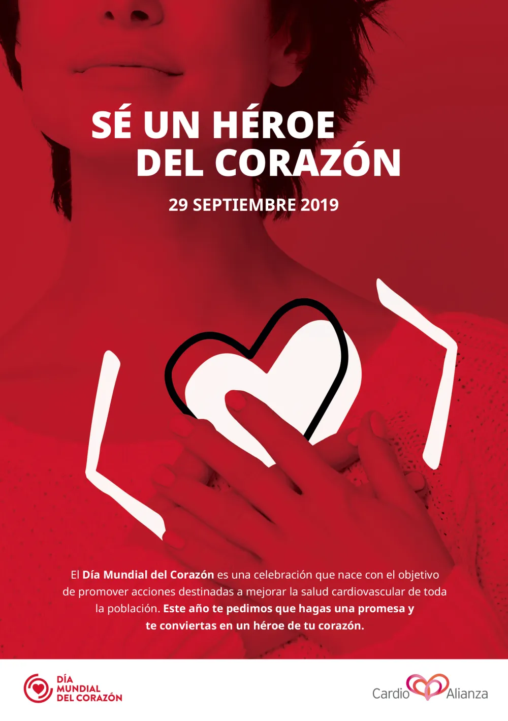 Foto del cartel de la campaña del dia mundial del corazon: sé un héroe el corazón
